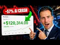 AI Stocks Crashed 57 So I Made 120 314 in 24 Hours
