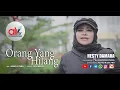 Download Lagu HESTY DAMARA ~ ORANG YANG HILANG | Dangdhut Original | Official Music Video