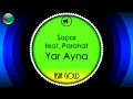 Download Lagu Sapar Parahat - Yar Ayna (music)