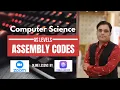 A Levels Computer Science 9618-Ch 4-Assembly codes