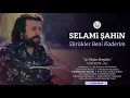 Selami Şahin - Sürükler Beni Kaderim (Official Audio)