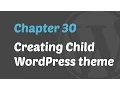 WordPress 201 - Creating Child theme