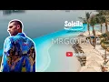 SOLEILA By TWIGGY presents - MRGOODALF - LIVE MIX DUBAI - AFRO HOUSE / ORGANIC HOUSE / HOUSE MUSIC