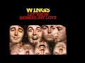 Wings ~ Let 'Em In 1976 Disco Purrfection Version