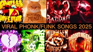 viral phonk funk songs 2025 playlist 