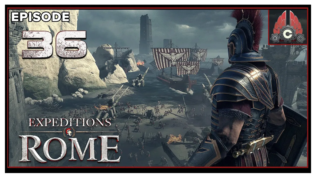 CohhCarnage Plays Expeditions: Rome - Episode 36 CohhCarnage Plays Expeditions: Rome - Episode 36