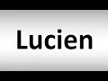 How to Pronounce Lucien A Court of Mist and Fury ACOTAR