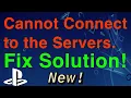 PS4 CANNOT CONNECT TO THE SERVERS SOLUTION FIX Easy