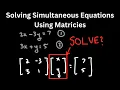 Solving Simultaneous Equations Using Matrices Step-by-Step