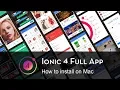 Enappd Ionic 4 Full App - How to setup on Mac