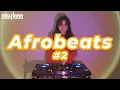 Download Lagu Afrobeats Mix | #2 | Groovy Afrobeats | The Best of Afrobeats Mix by Rita Hong