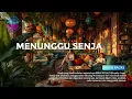Download Lagu Menunggu Senja