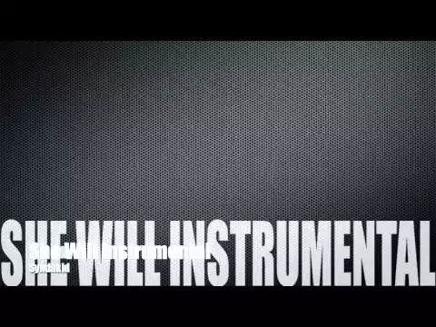 Download MP3 She Will (Official Instrumental)