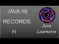 Records - Part 1 Introduction Java 16 Java Learnerss