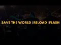 Lagu Save The World | Reload | Flash (Swedish House Mafia Mashup)