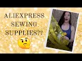 I ORDERED SEWING SUPPLIES FROM ALIEXPRESS Fabric notions and rhinestones HAUL