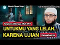 Download Lagu UNTUKMU YANG LELAH KARENA UJIAN - BERSABARLAH - USTADZ KHALID BASALAMAH #dakwah #kajianislam #islam