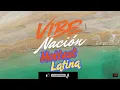 Hottest Latina - VibezNacion