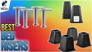 10 Best Bed Risers 2018