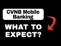 CVNB Mobile Banking App Overview - What to Expect