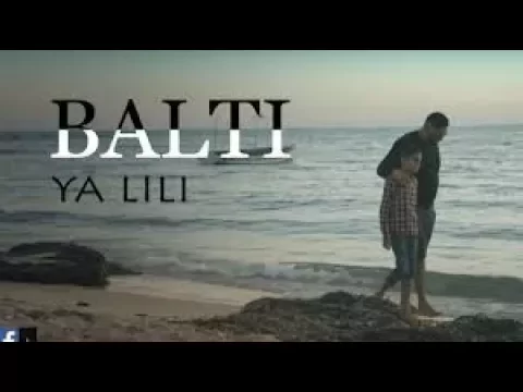 Download MP3 Balti - Ya Lili Feat Hamouda (Official Music Video)