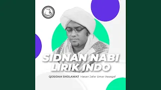 qosidah sidnan nabi lirik indo nurul musthofa classics