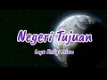 NEGERI TUJUAN | Lagu Religi Islam | Hikmah Ibnu Athaillah |Syair Sufi |Hikmah AlHikam Ibnu Athaillah