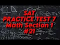 SAT Practice Test 7 Math Section 1 Question 21 S1Q21 Function f is 19 more than 4 times a number