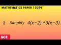 Q2 Simplify 4 x 2 3 x 3 Algebra Mathematics Paper 1 2024 GCE