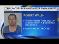 Man arrested for bank threat in Bismarck ruled fit to stand trial