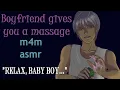 M4M Boyfriend Gives You a Massage ASMR male asmr gay asmr m4m asmr massage asmr rain sounds