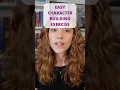Easy character building exercise