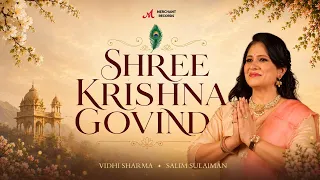 Shree Krishna Govind | Vidhi Sharma | Salim Sulaiman | Krishna Bhajan 2026 | Devotional Song