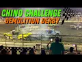 Chino Challenge Demolition Derby