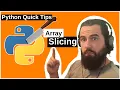 Python Tips 01 Slice and Dice Arrays