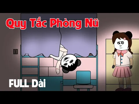 Download MP3 (Full Version) Quy Tắc Phòng Con Gái | Gấu Sợ Hãi TV