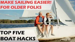 Boat Hacks to Make Sailing Easier – Lady K Sailing – Ep 313