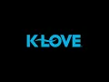 KZLV - K-LOVE 91 3