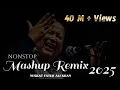 Download Lagu Nusrat Fateh Ali Khan 🔥 l Mashup remix l Tape remix l 2025 l Bass boosted l NFAK remix l Night Vibes