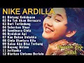 NIKE ARDILLA FULL ALBUM TERBAIK - Bintang Kehidupan, Seberkas Sinar