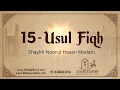Download Lagu 15 - Usul Fiqh - Shaykh Noorul Hasan Madani
