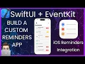 SwiftUI Reminders with EventKit Custom UI Priorities Due Dates Xcode Tutorial