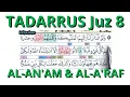 Download Lagu TADARRUS JUZ 8 SURAH AL AN'AM \u0026 AL A'RAF