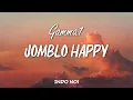 Download Lagu Gamma1 - Jomblo Happy (lyrics)