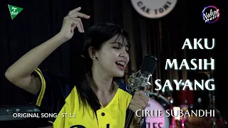 Download ST 12 - Aku Masih Sayang | Cover By Cirlie Subandhi MP3