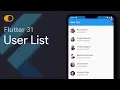 Flutter 31 UserList