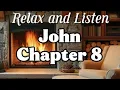 John Chapter 8 - The Bible