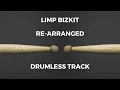 Download Lagu Limp Bizkit - Re-Arranged (drumless)