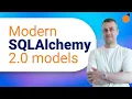 SQLAlchemy ORM - Modern 2 0-style Model Classes
