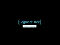 Segment Tree Range Sum Queries Complete implementation and code